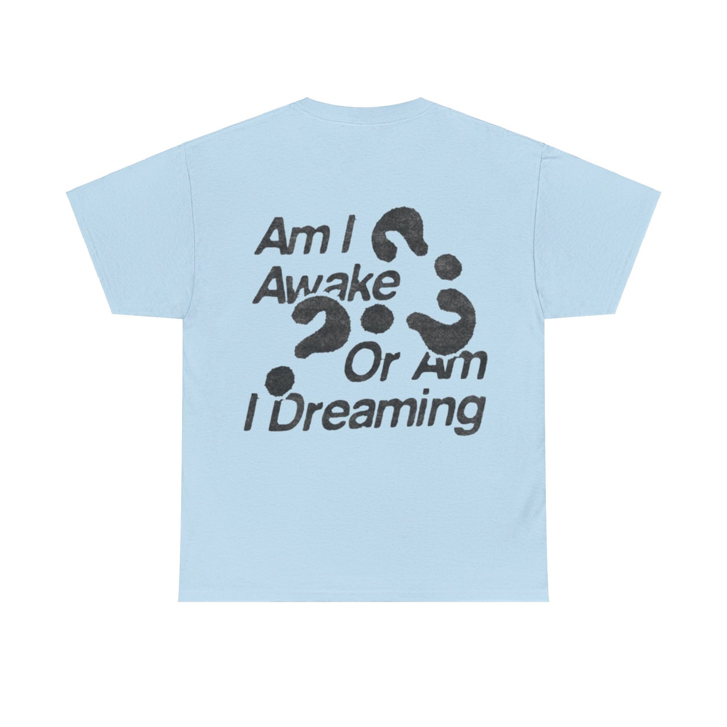 ''Dreams''  Tee